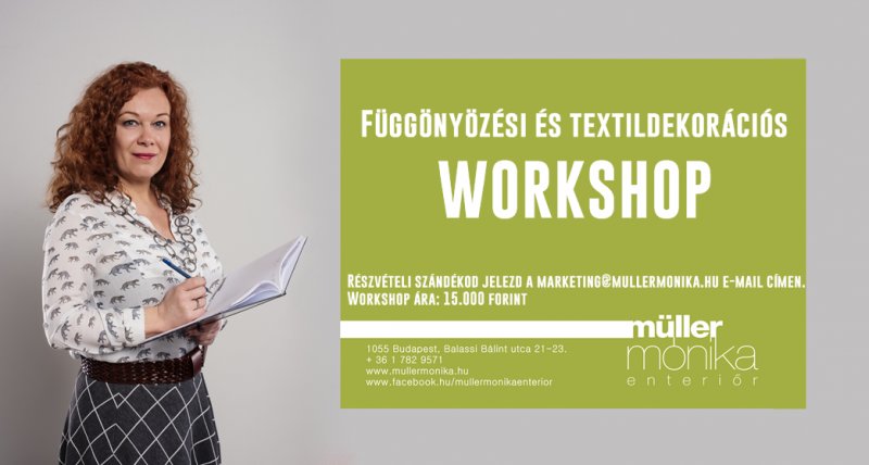Függönyözési és textildekorációs workshop